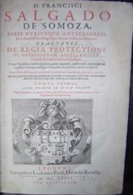 Tractatus de Regia Protectione vi Oppressorum Appellantium Ã¡ Causis & Iudicibus Ecclesiasticis. Tomus Primus